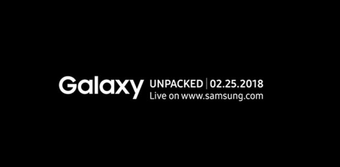 Samsung Galaxy S9 launch 670x330 - Samsung Galaxy S9 Confirmed to Launch on Feb 25 Ahead of MWC 2018