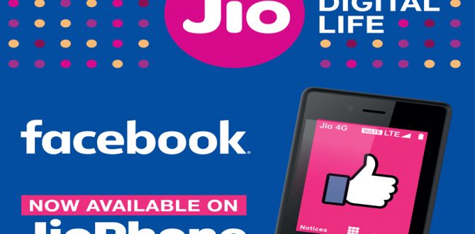 jio facebook 670x330 - JioPhone to Support Facebook App From Tomorrow